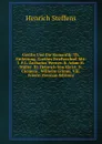 Goethe Und Die Romantik: Th. Einleitung. Goethes Briefwechsel Mit: I. F.L. Zacharias Werner. Ii. Adam H. Muller. Iii. Heinrich Von Kleist. Iv. Clemens . Wilhelm Grimm. Viii. Friedri (German Edition) - Henrich Steffens