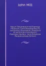 Novum Testamentum Ad Exemplar Millianum, Cum Emenationibus Et Lectionibus Griessbachii, Praecipuis Et Lectionibus Griessbachii, Praecipuis Vocibus . Locis Scripturae Parallelis (Greek Edition) - John Stuart Mill