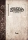 Konung Alexander: En Medeltids Dikt Fran Latinet Vand I Svenska Rim Omkring Ar 1380 Pa Foranstaltande Af Riksdrotset Bo Jonsson Grip (Swedish Edition) - Leo