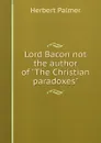 Lord Bacon not the author of 