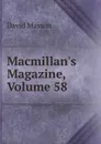 Macmillan.s Magazine, Volume 58 - Masson David