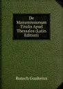 De Manumissionum Titulis Apud Thessalos (Latin Edition) - Rensch Gualterus