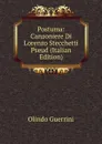 Postuma: Canzoniere Di Lorenzo Stecchetti Pseud (Italian Edition) - Olindo Guerrini