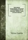 Description Geographique, Historique Et Archeologique De La Palestine, Volume 2,.part 2 (French Edition) - Victor Guérin