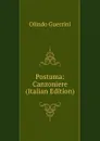 Postuma: Canzoniere (Italian Edition) - Olindo Guerrini