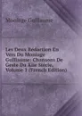 Les Deux Redaction En Vers Du Moniage Guillaume: Chansons De Geste Du Xiie Siecle, Volume 1 (French Edition) - Moniage Guillaume