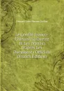 Le Conflit Franco-Chinois (La Guerre Et Les Traites) D.apres Les Documents Officiels (French Edition) - Edouard Louis Maxime Guillon