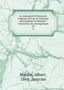 Le manuscrit d.Isocrate, Urbinas CXI de la Vaticane : description et histoire--recension du panegyrique. 24 - Albert Martin