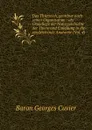 Das Thierreich, geordnet nach seiner Organisation : als Grundlage der Naturgeschichte der Thiere und Einleitung in die vergleichende Anatomie (Vol. 4) - Cuvier Georges