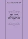 Notes, critical, explanatory, and practical, on the book of the prophet Isaiah. 2 - Albert Barnes