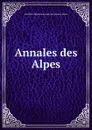 Annales des Alpes - Archives départementales des Hautes-Alpes