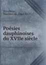 Poesies dauphinoises du XVIIe siecle - Humbert de Terrebasse