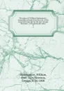 The plays of William Shakespeare : accurately printed from the text of the corrected copy left by the late George Steevens ; with glossarial notes. 9 - William Shakespeare