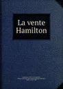 La vente Hamilton - Paul Eudel