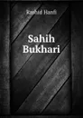 Sahih Bukhari - Rashid Hanfi