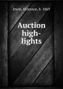 Auction high-lights - Florence Irwin