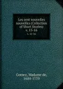 Les cent nouvelles nouvelles (Collection of Short Stories). v. 15-16 - Madame de Gomez