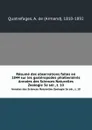 Resume des observations faites en 1844 sur les gasteropodes phlebenteres. Annales des Sciences Naturelles Zoologie 3e ser., t. 10 - Armand Quatrefages