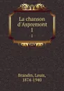 La chanson d.Aspremont. 1 - Louis Brandin