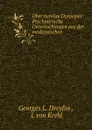 Uber nervose Dyspepsie: Psychiatrische Untersuchungen aus der medizinischen . - Georges L. Dreyfus