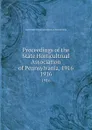 Proceedings of the State Horticultrual Association of Pennsylvania, 1916. 1916 - 
