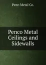 Penco Metal Ceilings and Sidewalls - Penn Metal