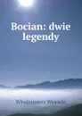 Bocian: dwie legendy - Włodzimierz Wysocki