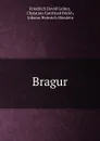 Bragur - Friedrich David Gräter