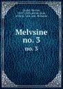 Melvsine. no. 3 - Nicolas Oudot