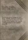 Parisiennes de ce temps en leurs divers milieux, etats et conditions : etudes pour servir a l.histoire des femmes, de la societe, des moeurs contemporaines et de l.egoisme masculin - Octave Uzanne