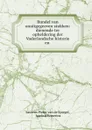 Bundel van onuitgegeeven stukken: dienende ter opheldering der Vaderlandsche historie en . - Laurens Pieter van de Spiegel