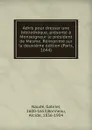 Advis pour dresser une bibliotheque, presente a Monseigneur le president de Mesme. Reimprime sur la deuxieme edition (Paris, 1644) - Gabriel Naudé