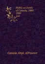 Public accounts of Canada, 1880. 1880 - Canada. Dept. of Finance