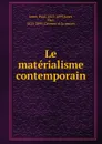 Le materialisme contemporain - Paul Janet