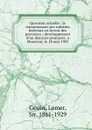 Question actuelle ; le remaniement des subsides federaux en faveur des provinces ; developpement d.un discours prononce. a Montreal, le 18 mai 1903 - Lomer Gouin