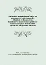 Antiquites americaines d.apres les monuments historiques des Islandais et des anciens Scandinaves microforme : publiees sous les auspices de la Societe royale des antiquaires du Nord - Carl Christian Rafn