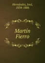 Martin Fierro - José Hernández