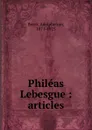Phileas Lebesgue : articles - Adolphe van Bever