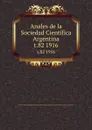 Anales de la Sociedad Cientifica Argentina. t.82 1916 - Sociedad Científica Argentina