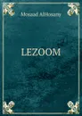 LEZOOM - Mosaad AlHosany
