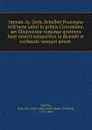 Imman. Io. Gerh. Schelleri Praecepta still bene latini in primis Ciceroniani, sev Eloqventiae romanae qvatonvs haec nostris temporibvs in dicendo et scribendo vsvrpari potest - Immanuel Johann Gerhard Scheller