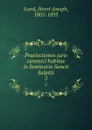 Praelectiones juris canonici habitae in Seminario Sancti Sulpitii. 2 - Henri-Joseph Icard