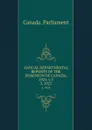 ANNUAL DEPARTMENTAL REPORTS OF THE DOMINION OF CANADA, 1925, v.3. 3, 1925 - Canada. Parliament