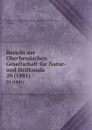 Bericht der Oberhessischen Gesellschaft fur Natur- und Heilkunde. 20 (1881) - Oberhessische Gesellschaft für Natur-und Heilkunde