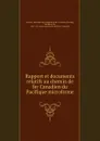 Rapport et documents relatifs au chemin de fer Canadien du Pacifique microforme - Sandford Fleming