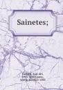 Sainetes; - Juan del Castillo