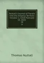 Nuttall.s Journal of Travels Into the Arkansa Territory October 2, 1818-February 18, 1820 . 28 - Thomas Nuttall