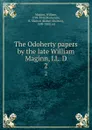 The Odoherty papers by the late William Maginn, LL. D. 2 - William Maginn