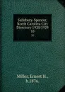 Salisbury-Spencer, North Carolina City Directory 1928/1929. 10 - Ernest H. Miller