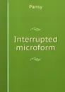 Interrupted microform - Pansy